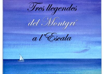 Tres llegendes del Montgrí a l’Escala